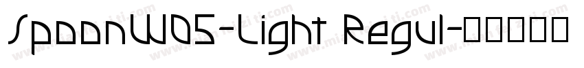 SpoonW05-Light Regul字体转换